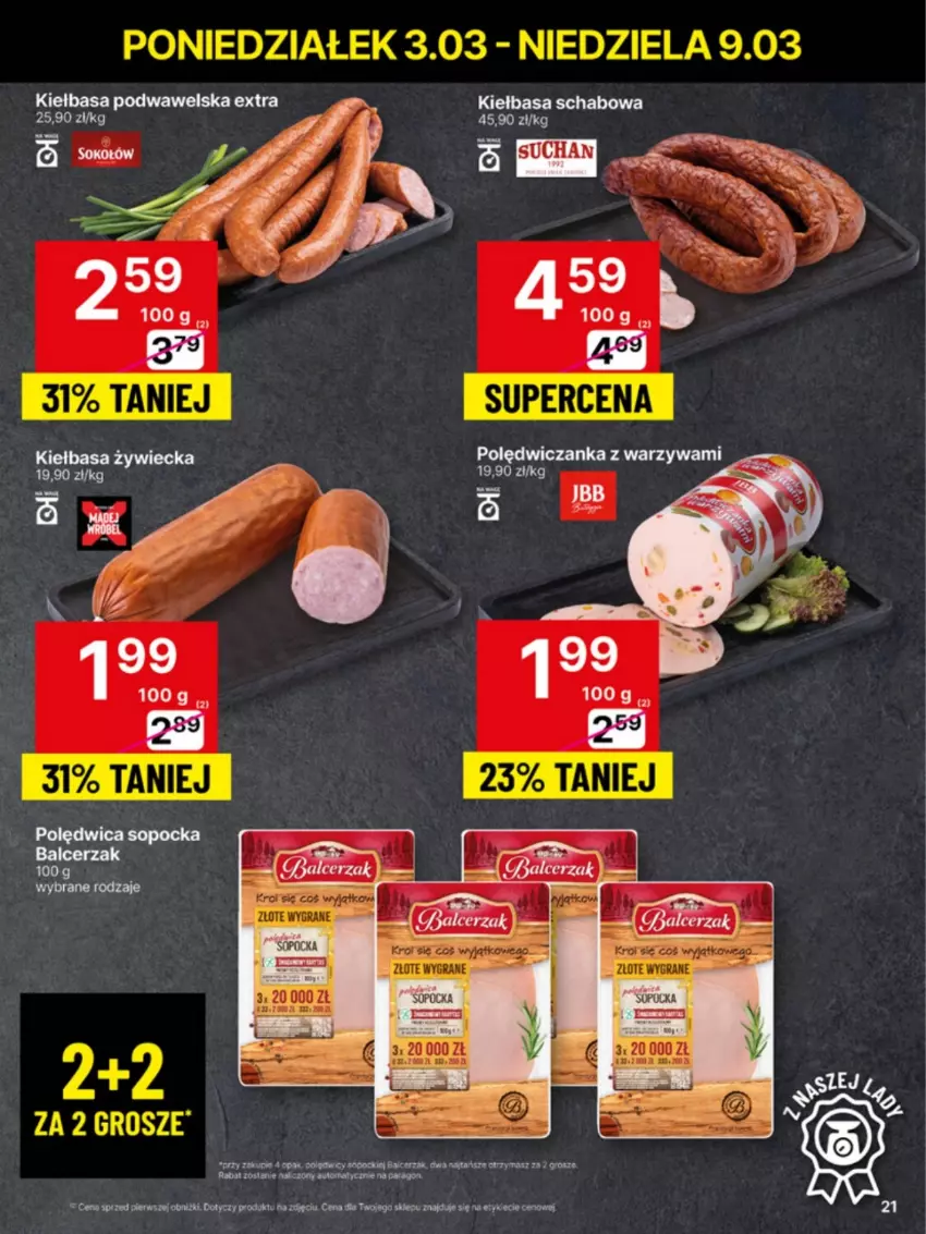 Gazetka promocyjna Delikatesy Centrum - NOWA GAZETKA Delikatesy Centrum od 3 marca! 3-9.03.2025 - ważna 03.03 do 09.03.2025 - strona 21 - produkty: Gra, Kiełbasa, Kiełbasa podwawelska, Kiełbasa schabowa, Polędwica, Warzywa, Wawel