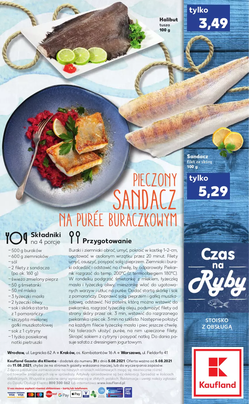 Gazetka promocyjna Kaufland - RYBY - ważna 05.08 do 11.08.2021 - strona 2 - produkty: Buraki, Cytryny, Dres, Fa, Halibut, Jogurt, Mus, Olej, Piec, Piekarnik, Pieprz, Por, Pur, Rondel, Sałat, Sandacz, Sandacz filet, Sok, Sól, Talerz, Tarta, Tusz, Wagi, Ziemniaki