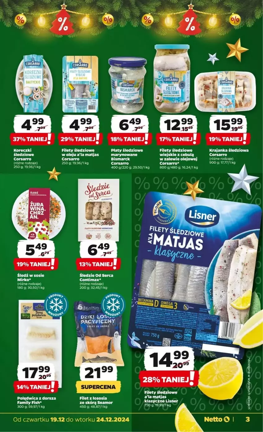 Gazetka promocyjna Netto - ważna 19.12 do 24.12.2024 - strona 21 - produkty: Dorsz, Fa, Krajanka śledziowa, Matjas, Olej, Płaty śledziowe, Polędwica, Ser, Sos