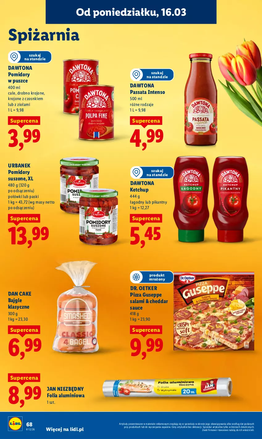 Gazetka promocyjna Lidl - Gazetka ważna od 16.03 do 18.03 - ważna 16.03 do 18.03.2026 - strona 70 - produkty: Bajgle, Cheddar, Dan Cake, Dawtona, Dr. Oetker, Folia aluminiowa, Jan Niezbędny, Ketchup, Pizza, Pomidory, Salami