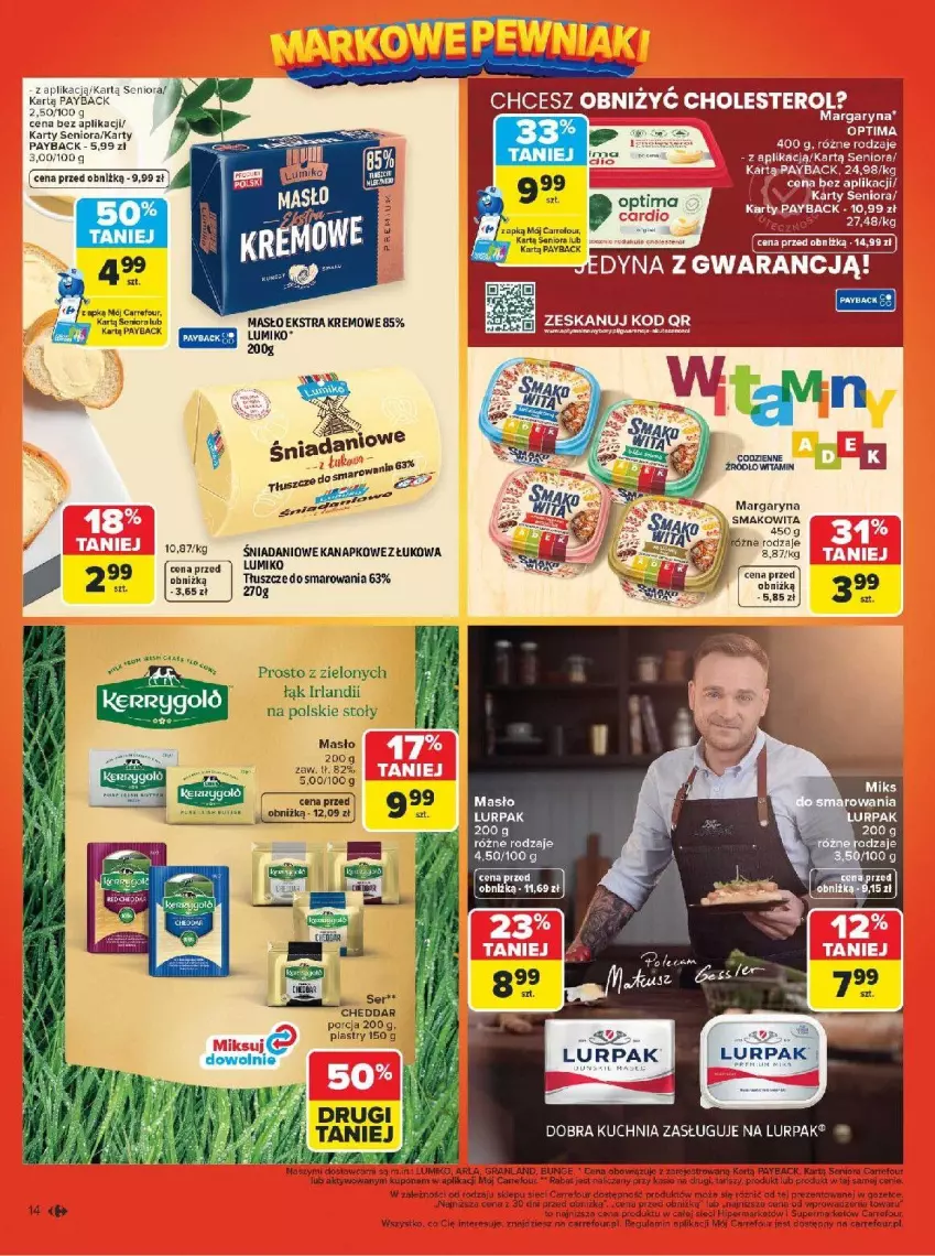 Gazetka promocyjna Carrefour - Gazetka Carrefour, Market Łap markowe pewniaki! - ważna 16.02 do 28.02.2026 - strona 16 - produkty: Cheddar, Danio, Fa, HP, Kuchnia, Lurpak, Margaryna, Masło, Por, Smakowita