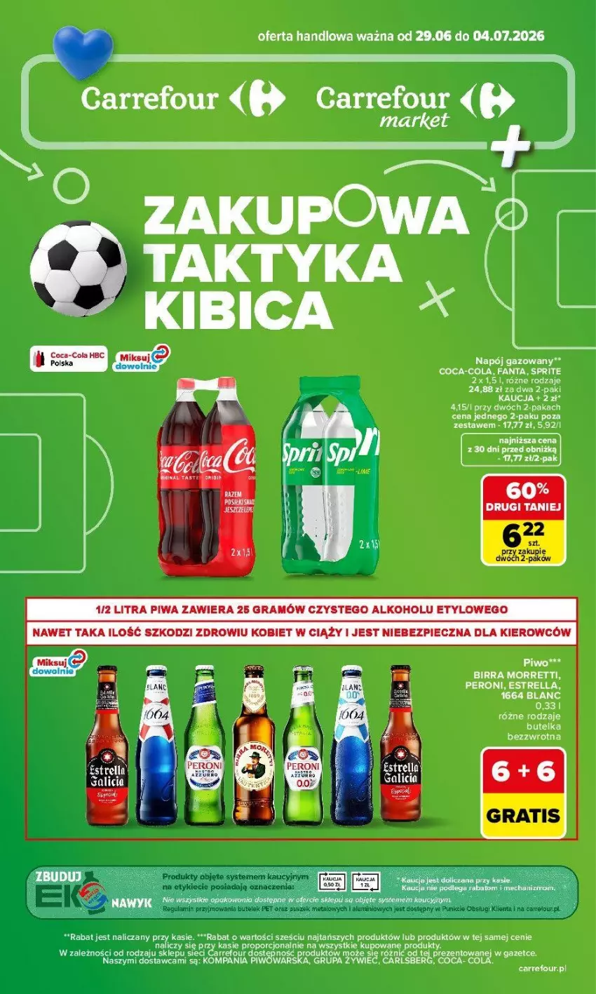 Gazetka promocyjna Carrefour - Gazetka Carrefour, Market Zakupowa taktyka kibica - ważna 29.06 do 04.07.2026 - strona 1 - produkty: Carlsberg, Coca-Cola, Fa, Fanta, Groch, Napój, Napój gazowany, Piwo, Por, Sprite