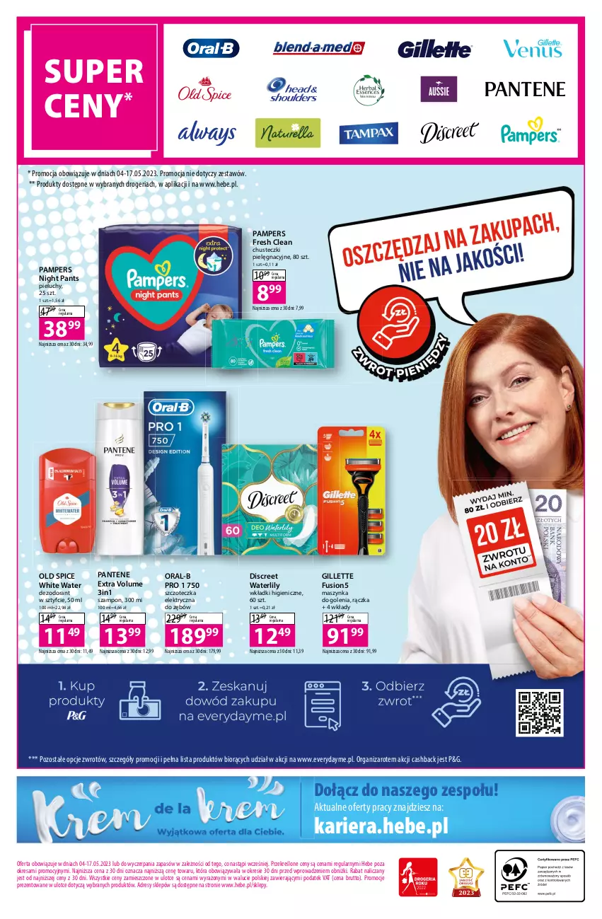 Gazetka promocyjna Hebe - Gazetka - ważna 04.05 do 17.05.2023 - strona 16 - produkty: Chusteczki, Dezodorant, Discreet, Dres, Fusion, Gillette, Maszynka, Maszynka do golenia, O nas, Old Spice, Pampers, Pantene, Pieluchy, Szampon, Szczoteczka, Szynka, Wkładki