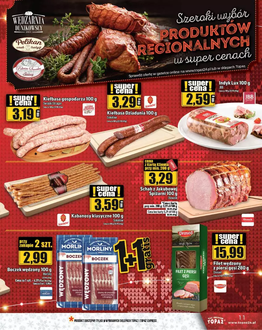 Gazetka promocyjna Topaz - Gazetka - ważna 19.12 do 25.12.2024 - strona 11 - produkty: Boczek, Indyk lux, Kabanos, Kiełbasa, Olewnik, Sok, Sokołów, Sos, Top