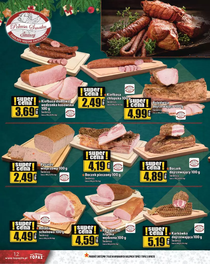 Gazetka promocyjna Topaz - Gazetka - ważna 19.12 do 25.12.2024 - strona 12 - produkty: Boczek, Boczek pieczony, Boczek wieprzowy, Kiełbasa, Piec, Top