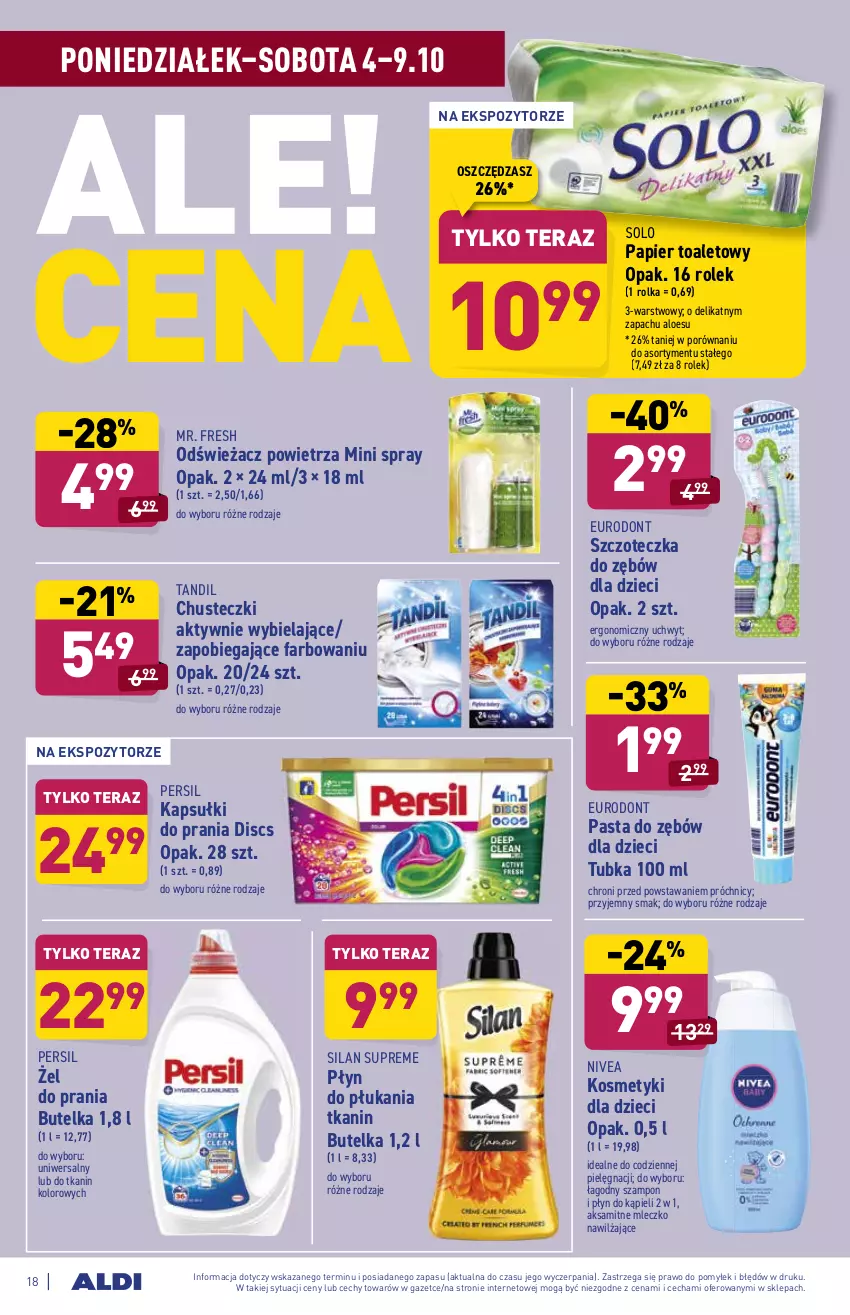 Gazetka promocyjna Aldi - SUPER SMACZNE OKAZJE - ważna 04.10 do 09.10.2021 - strona 18 - produkty: Aksam, Chusteczki, Dzieci, Fa, Kapsułki do prania, Kosmetyki dla dzieci, Mleczko, Nivea, Odświeżacz powietrza, Papier, Papier toaletowy, Pasta do zębów, Persil, Płyn do kąpieli, Płyn do płukania, Por, Silan, Szampon, Szczoteczka, Szczoteczka do zębów, Tera