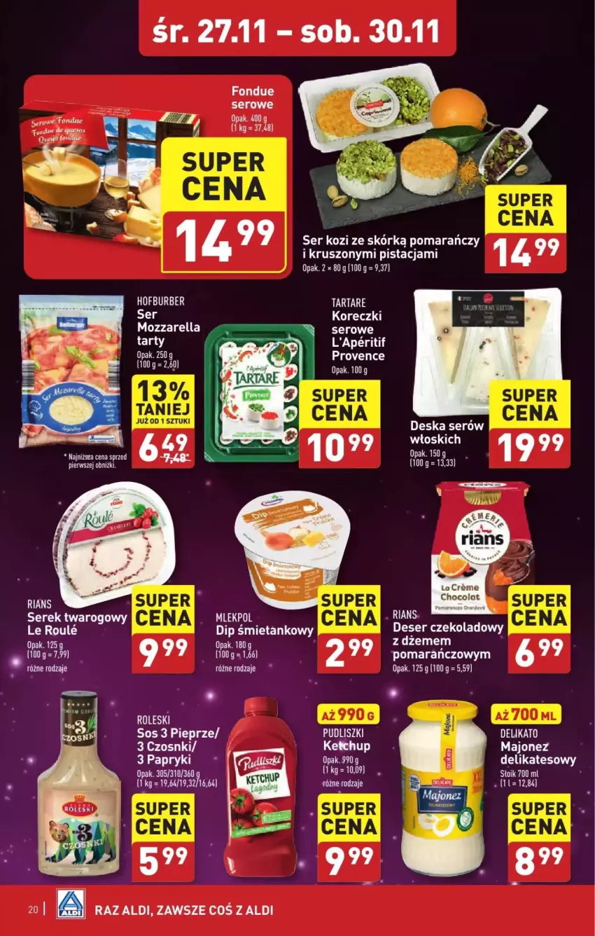 Gazetka promocyjna Aldi - ważna 27.11 do 30.11.2024 - strona 13 - produkty: Fondue, Ketchup, LG, Majonez, Mozzarella, Pieprz, Ser, Ser kozi, Serek, Serek twarogowy, Sos