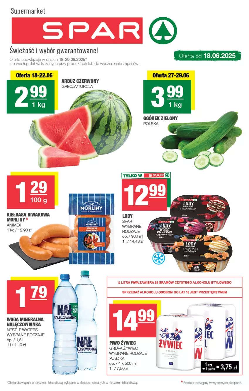 Gazetka promocyjna Spar - Spar - ważna 15.06 do 25.06.2025 - strona 1 - produkty: Arbuz, Kiełbasa, Lody, Morliny, Nałęczowianka, Ogórek, Owoce, Piwo, Woda, Woda mineralna