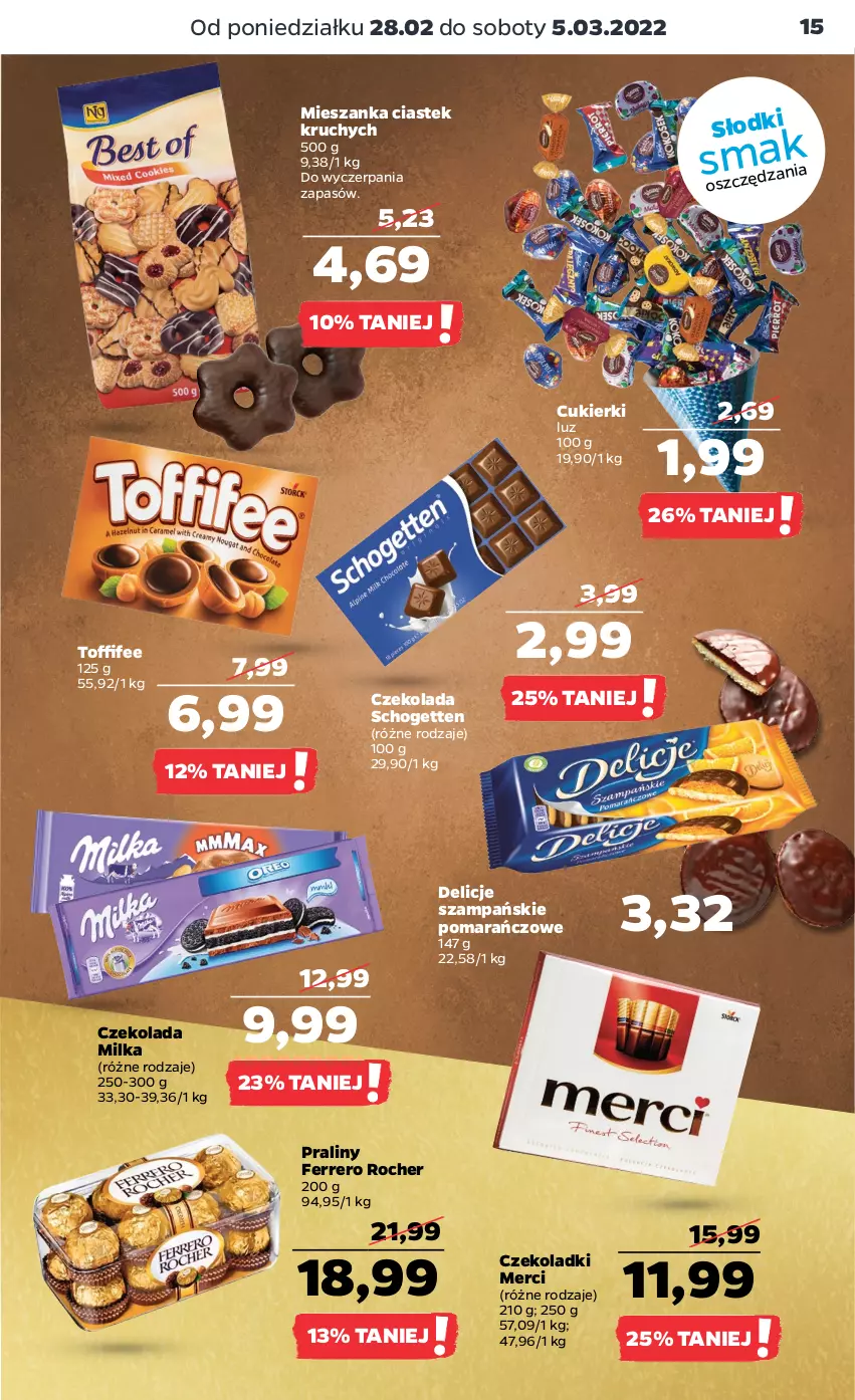 Gazetka promocyjna Netto - Gazetka spożywcza - ważna 28.02 do 05.03.2022 - strona 15 - produkty: Cukier, Cukierki, Czekolada, Delicje, Ferrero, Ferrero Rocher, Merci, Milka, Praliny, Schogetten, Stek, Toffifee