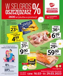 Gazetka promocyjna Selgros - Oferta spożywcza - Gazetka - ważna od 29.03 do 29.03.2023 - strona 1 - produkty: Kurczak, Majonez, Papier, Tran, Delicje, Olej, Podudzie z kurczaka, LG, Fa