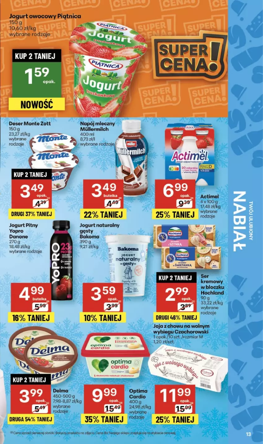 Gazetka promocyjna Delikatesy Centrum - Franczyza DC48 Czwartek - ważna 27.11 do 03.12.2025 - strona 13 - produkty: Actimel, Bakoma, Danone, Deser, Jaja, Jogurt, Jogurt naturalny, Jogurt pitny, Monte, Ser, Zott