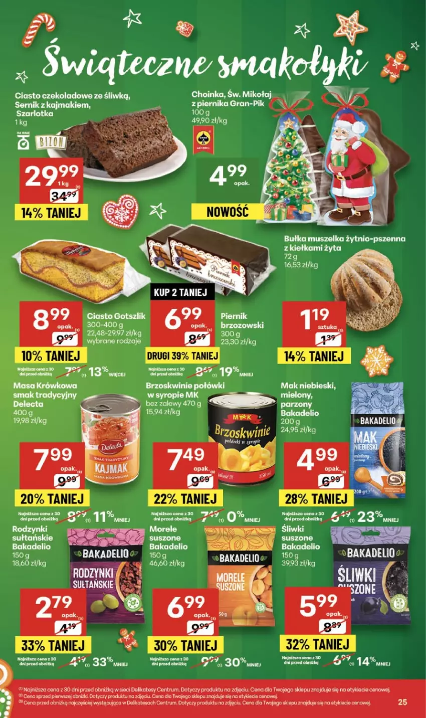 Gazetka promocyjna Delikatesy Centrum - Franczyza DC48 Czwartek - ważna 27.11 do 03.12.2025 - strona 25 - produkty: Brzoskwinie, Ciasto czekoladowe, Gra, Masa krówkowa, Piernik, Por, Rum, Ser, Syrop