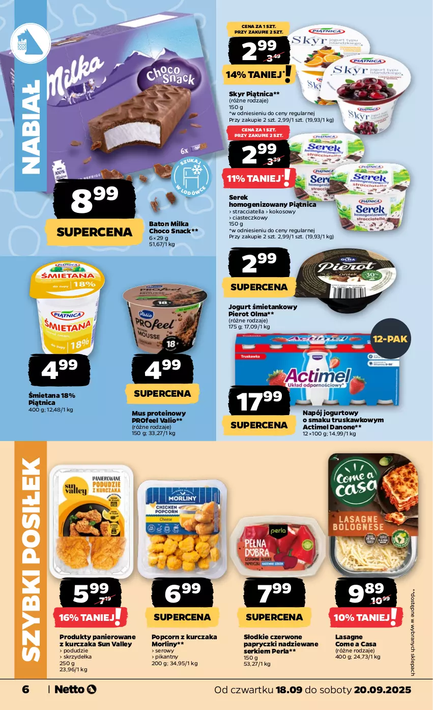 Gazetka promocyjna Netto - Od Czwartku - ważna 18.09 do 20.09.2025 - strona 6 - produkty: Actimel, Baton, Danone, Jogurt, Kokos, Kurczak, Lasagne, Milka, Morliny, Mus, Napój, Napój jogurtowy, Olma, Papryczki nadziewane, Piątnica, Popcorn, Ser, Serek, Serek homogenizowany