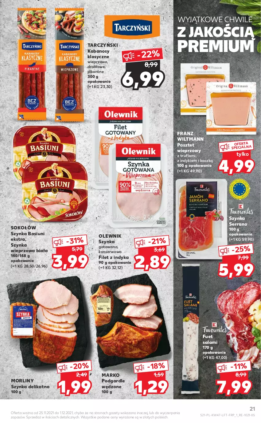 Gazetka promocyjna Kaufland - OFERTA TYGODNIA - ważna 25.11 do 01.12.2021 - strona 21 - produkty: Kabanos, Morliny, Olewnik, Pasztet, Salami, Ser, Sok, Sokołów, Szynka, Szynka wieprzowa, Tarczyński