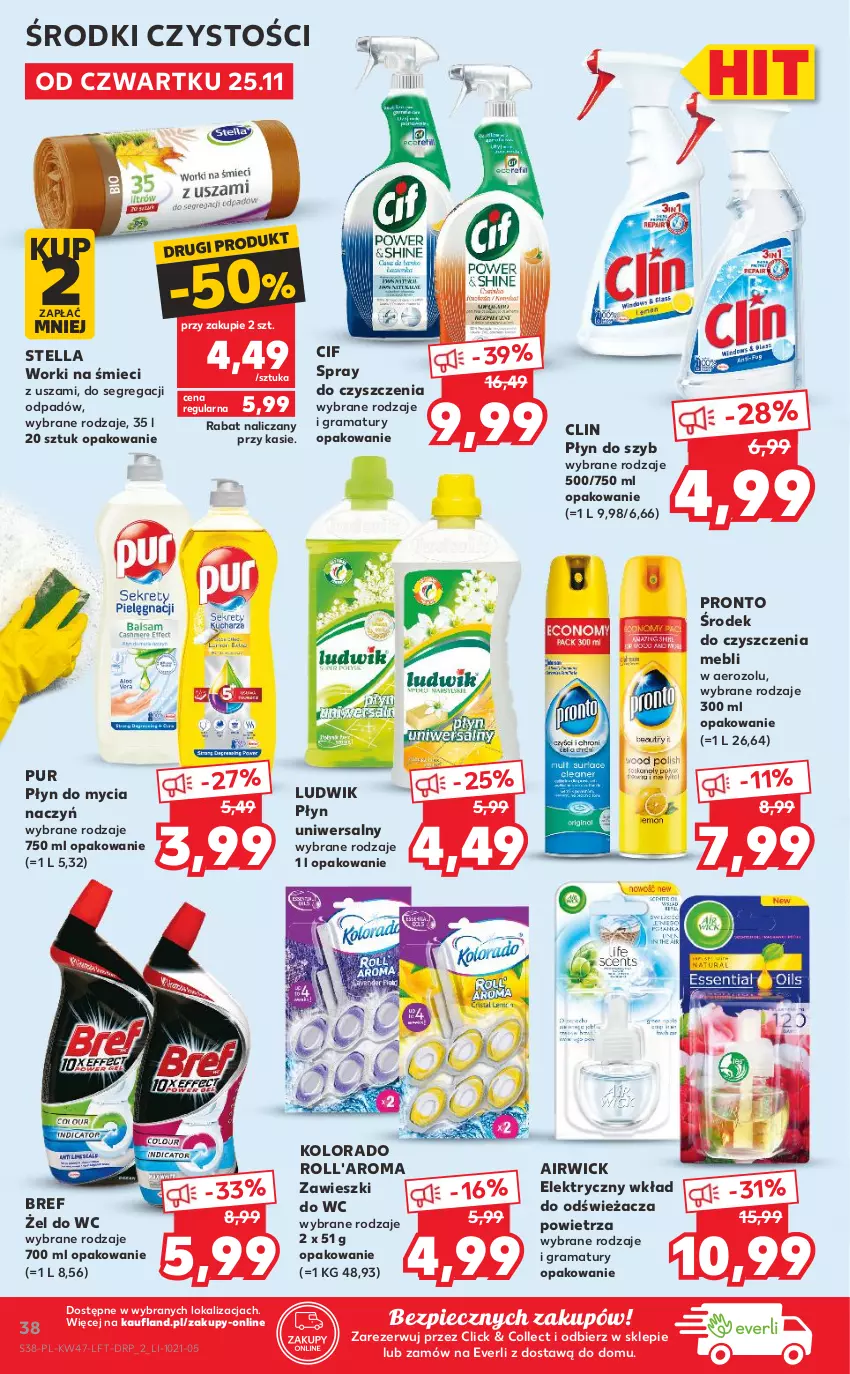 Gazetka promocyjna Kaufland - OFERTA TYGODNIA - ważna 25.11 do 01.12.2021 - strona 38 - produkty: Bref, Cif, Clin, Do mycia naczyń, Gra, Kolorado, Ludwik, Piec, Płyn do mycia, Płyn do mycia naczyń, Płyn do szyb, Pronto, Pur, Rama, Spray do czyszczenia, Worki na śmiec, Worki na śmieci, Zawieszki