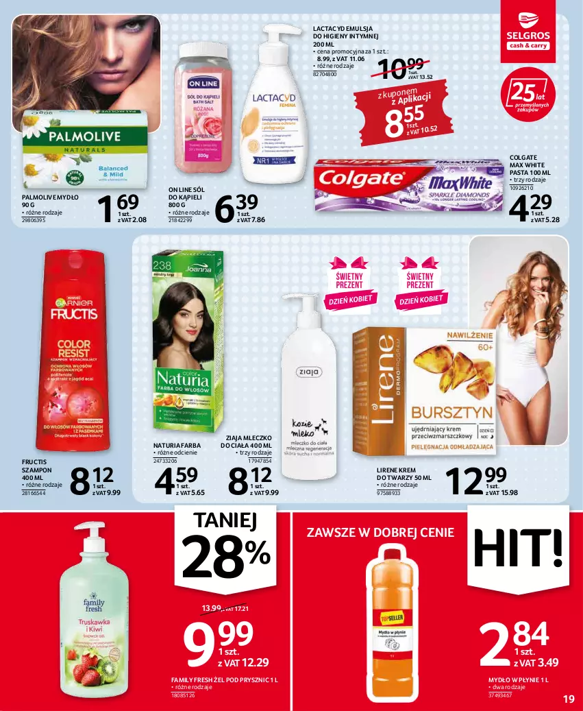 Gazetka promocyjna Selgros - Oferta spożywcza - ważna 03.03 do 16.03.2022 - strona 19 - produkty: Colgate, Emulsja, Fa, Fructis, Krem do twarzy, Lactacyd, LG, Lirene, Mleczko, Mleczko do ciała, Mydło, Mydło w płynie, Palmolive, Sól, Sól do kąpieli, Szampon, Ziaja