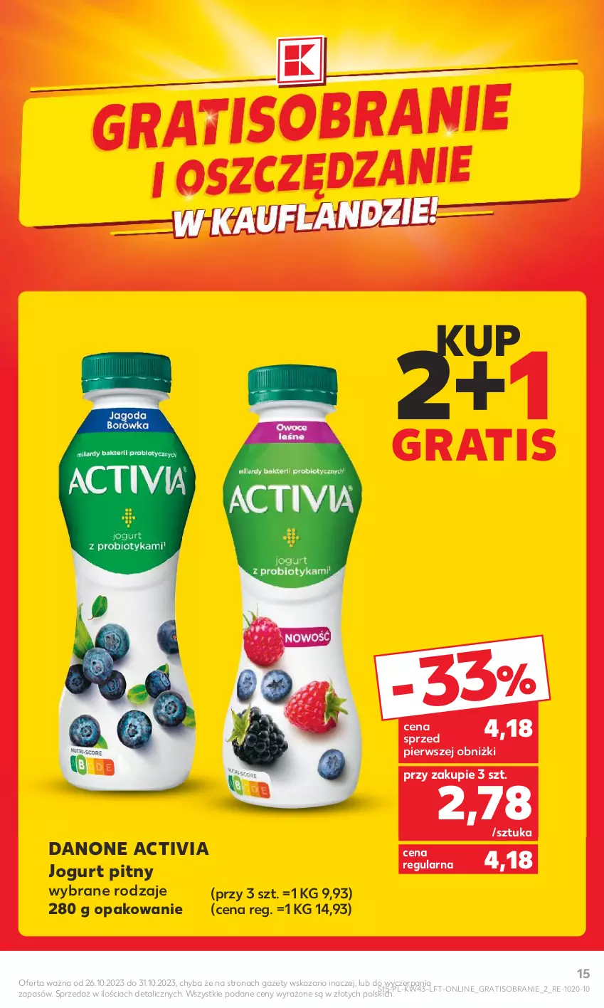 Gazetka promocyjna Kaufland - Gazetka tygodnia - ważna 26.10 do 31.10.2023 - strona 15 - produkty: Activia, Danone, Gra, Jogurt, Jogurt pitny