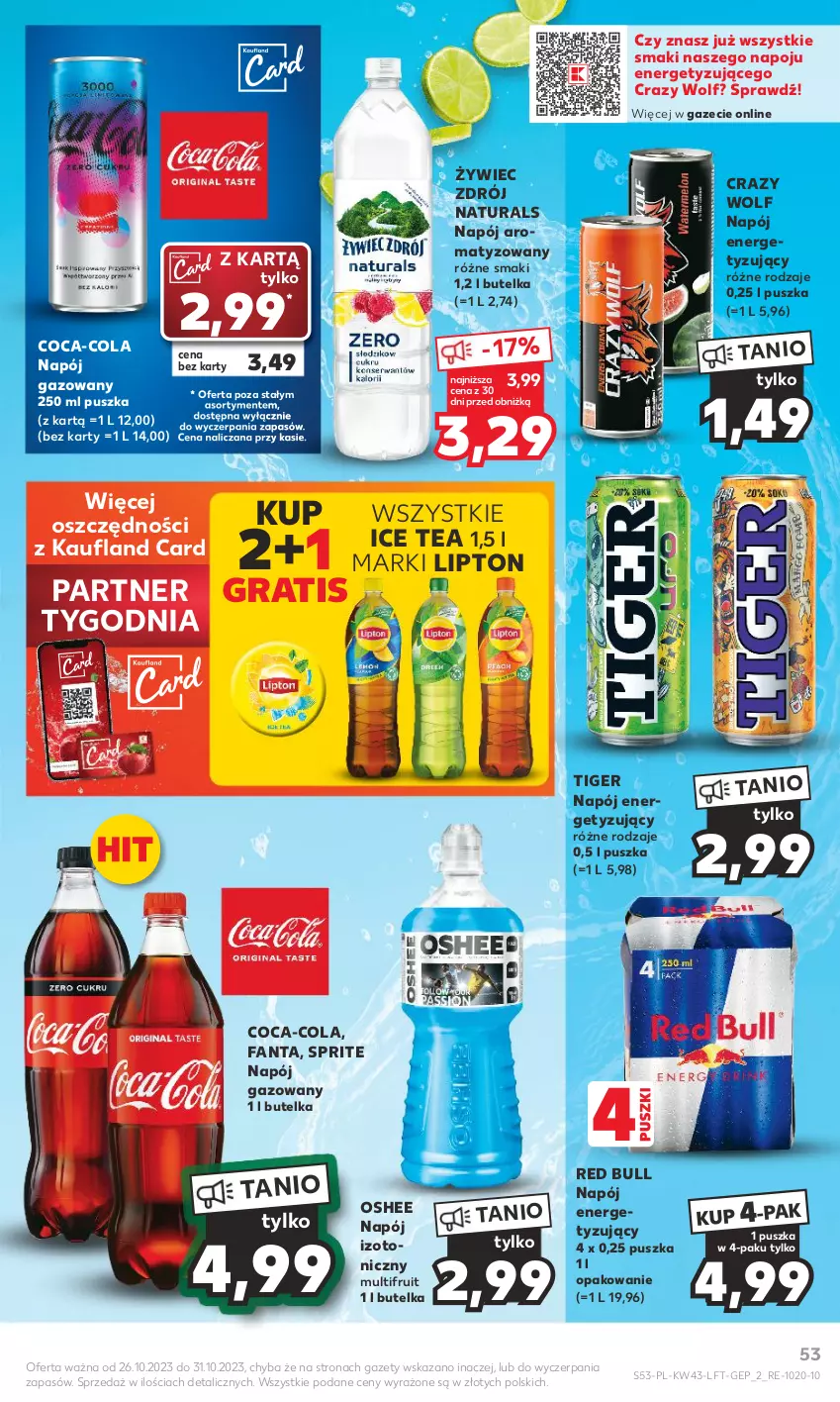 Gazetka promocyjna Kaufland - Gazetka tygodnia - ważna 26.10 do 31.10.2023 - strona 53 - produkty: Coca-Cola, Fa, Fanta, Gra, Ice tea, Lipton, Napój, Napój gazowany, Napój izotoniczny, Oshee, Red Bull, Sprite, Tiger