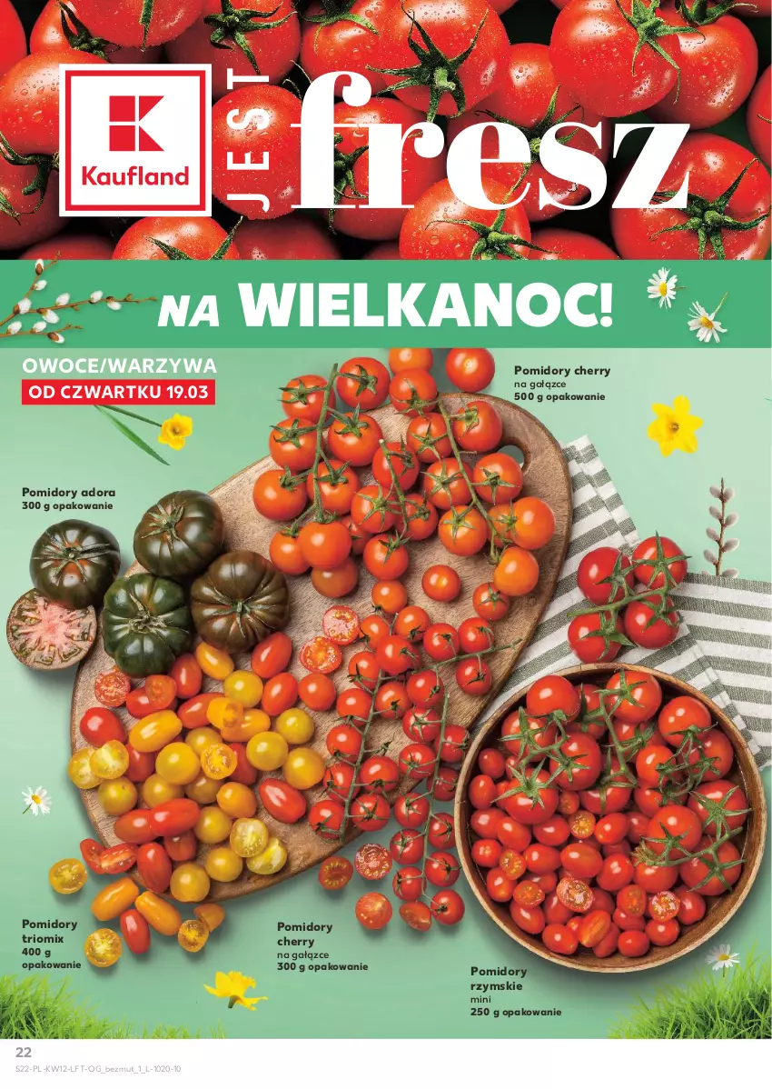 Gazetka promocyjna Kaufland - Gazetka tygodnia - ważna 19.03 do 25.03.2026 - strona 22 - produkty: Owoce, Pomidory, Warzywa