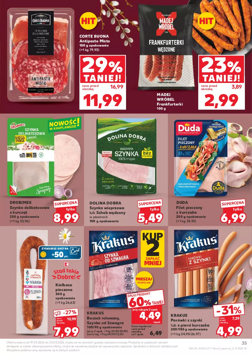 Gazetka promocyjna Kaufland - Gazetka tygodnia - ważna 19.03 do 25.03.2026 - strona 35 - produkty: Boczek, Drobimex, Duda, Frankfurterki, Gra, Kiełbasa, Krakus, Kurczak, Madej Wróbel, Parówki, Parówki z szynki, Piec, Szynka, Szynka delikatesowa, Szynka wieprzowa