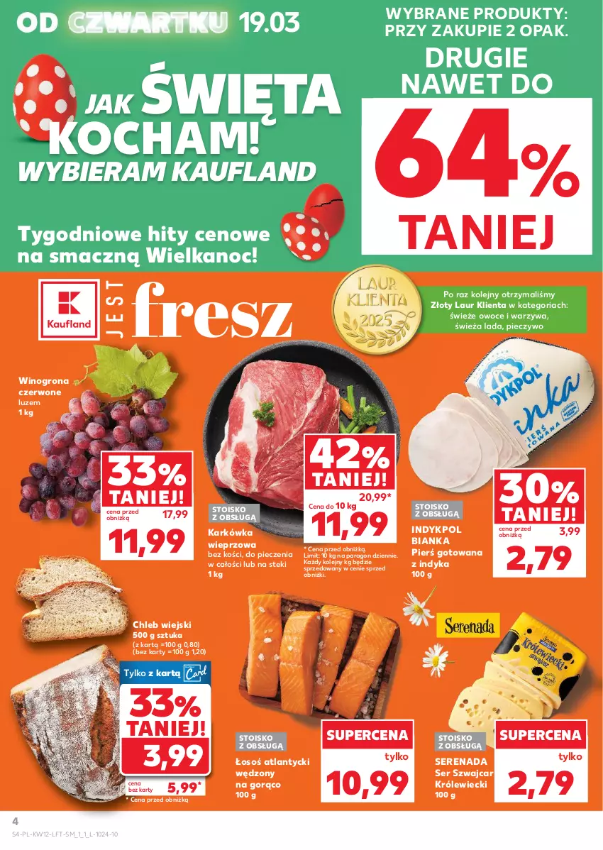 Gazetka promocyjna Kaufland - Gazetka tygodnia - ważna 19.03 do 25.03.2026 - strona 4 - produkty: Bianka, Chleb, Karkówka wieprzowa, Koc, Laur, Olej, Owoce, Piec, Pieczywo, Ser, Stek, Warzywa, Wino, Winogrona
