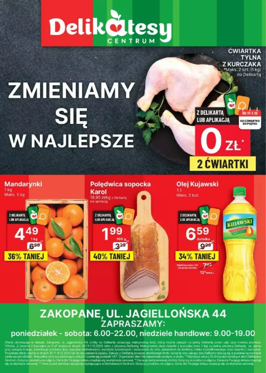 Gazetka promocyjna Delikatesy Centrum - ważna 30.11 do 06.12.2023 - strona 1 - produkty: Kujawski, Kurczak, Mandarynki, Olej, Polędwica, Rum, Telefon