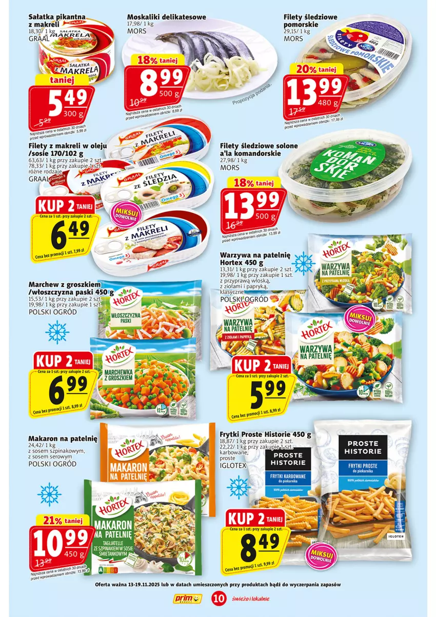 Gazetka promocyjna Prim Market - ważna 13.11 do 19.11.2025 - strona 10 - produkty: Frytki, Gra, Graal, Hortex, Makaron, Ogród, Olej, Piekarnik, Sałat, Sałatka, Ser, Sos, Szpinak, Warzywa