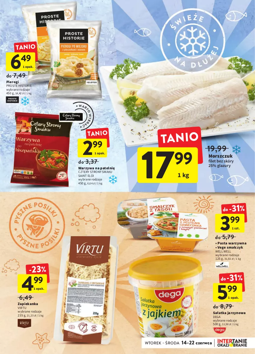 Gazetka promocyjna Intermarche - Okazjobranie - ważna 14.06 do 22.06.2022 - strona 21 - produkty: Dega, Lazur, Pasta warzywna, Pierogi, Sałat, Sałatka, Virtu, Warzywa, Zapiekanka