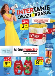 Gazetka promocyjna Intermarche - Okazjobranie - Gazetka - ważna od 22.06 do 22.06.2022 - strona 1 - produkty: Piwo, Kurczak, Ketchup, Tyskie, Morliny, Kotlin, Kiełbasa, Kiełbasa śląska