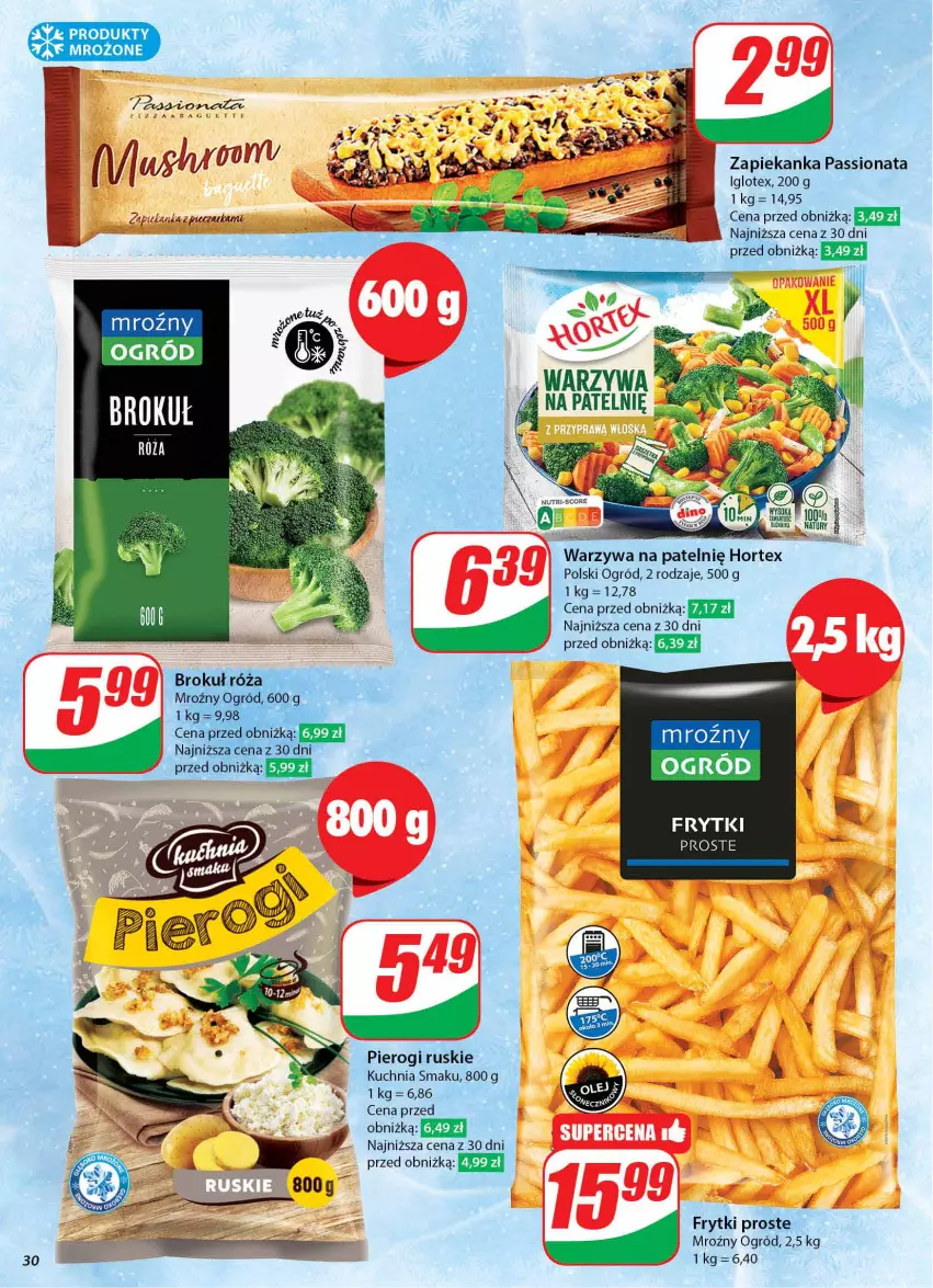 Gazetka promocyjna Dino - Gazetka 43 / 2024 - ważna 23.10 do 29.10.2024 - strona 30 - produkty: Frytki, Hortex, Kuchnia, Ogród, Pierogi, Produkty mrożone, Warzywa, Zapiekanka