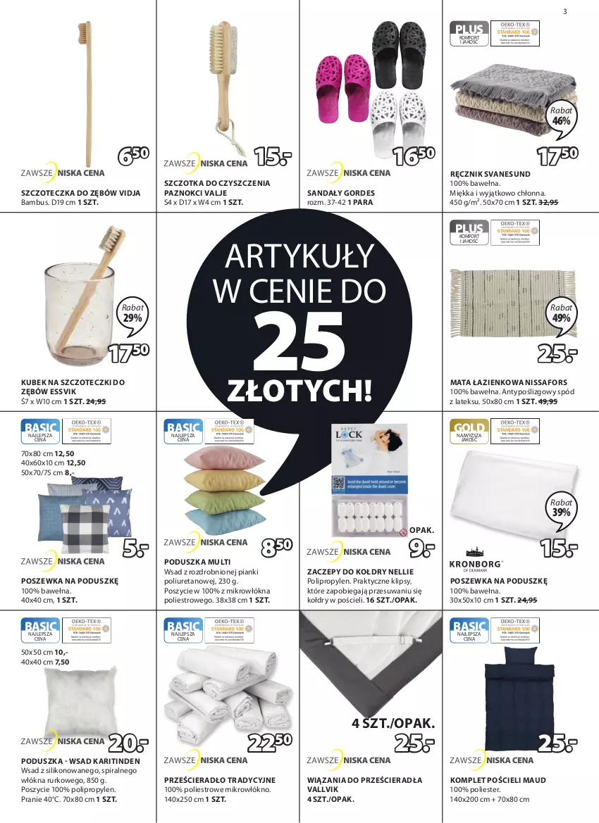 Gazetka promocyjna Jysk - Oferta tygodnia - ważna 21.09 do 18.10.2022 - strona 4 - produkty: Komplet pościeli, Kubek, Kubek na szczoteczki do zębów, Mata łazienkowa, Poduszka, Pościel, Poszewka, Prześcieradło, Ręcznik, Sandał, Szczoteczka, Szczoteczka do zębów, Szczotka, Wełna