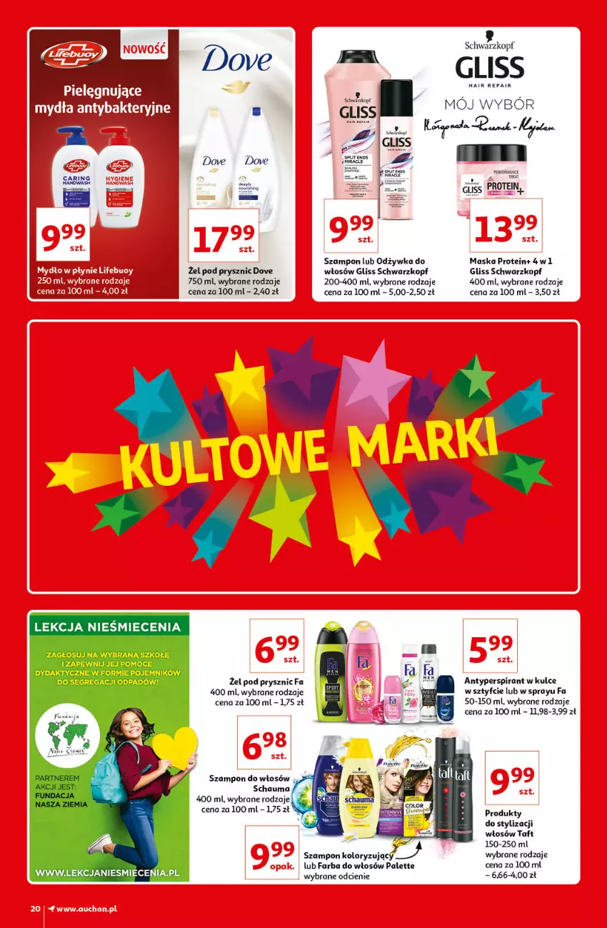 Gazetka promocyjna Auchan - Kultowe marki Hipermarkety - ważna 08.04 do 14.04.2021 - strona 20 - produkty: Antyperspirant, Dove, Fa, Farba do włosów, Maska, Mydło, Mydło w płynie, Odżywka, Palette, Pojemnik, Schauma, Schwarzkopf, Szampon, Taft