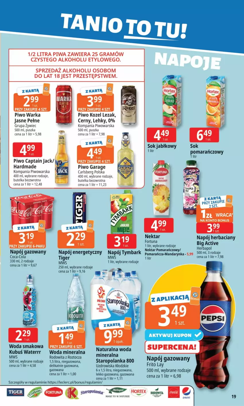 Gazetka promocyjna E Leclerc - ważna 08.09 do 15.09.2025 - strona 19 - produkty: Captain Jack, Carlsberg, Coca-Cola, Fortuna, Gra, Kozel, Kubuś, Kubuś Waterrr, Napój, Nektar, Piwa, Piwo, Sok, Sok jabłkowy, Staropolanka, Tiger, Warka, Woda, Woda mineralna