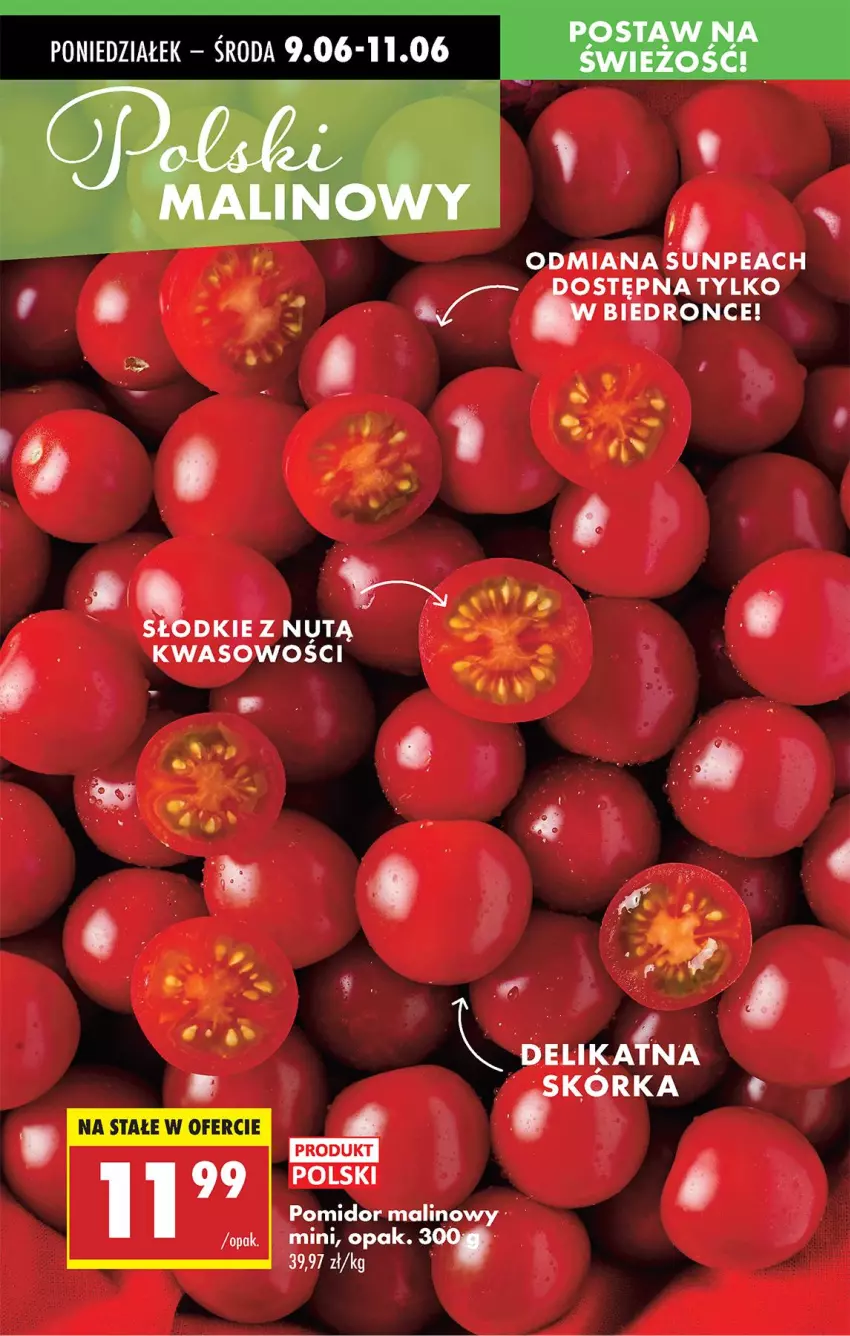 Gazetka promocyjna Biedronka - Od Poniedziałku - ważna 09.06 do 14.06.2025 - strona 23 - produkty: Pomidor malinowy