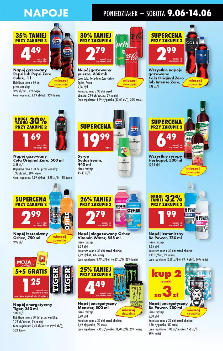 Gazetka promocyjna Biedronka - Od Poniedziałku - ważna 09.06 do 14.06.2025 - strona 47 - produkty: Coca-Cola, Fa, Fanta, Gin, Gra, Herbapol, Napój, Napój energetyczny, Napój gazowany, Napój izotoniczny, Napój niegazowany, Napoje, Oshee, Pepsi, Sprite, Syrop, Syropy, Tiger