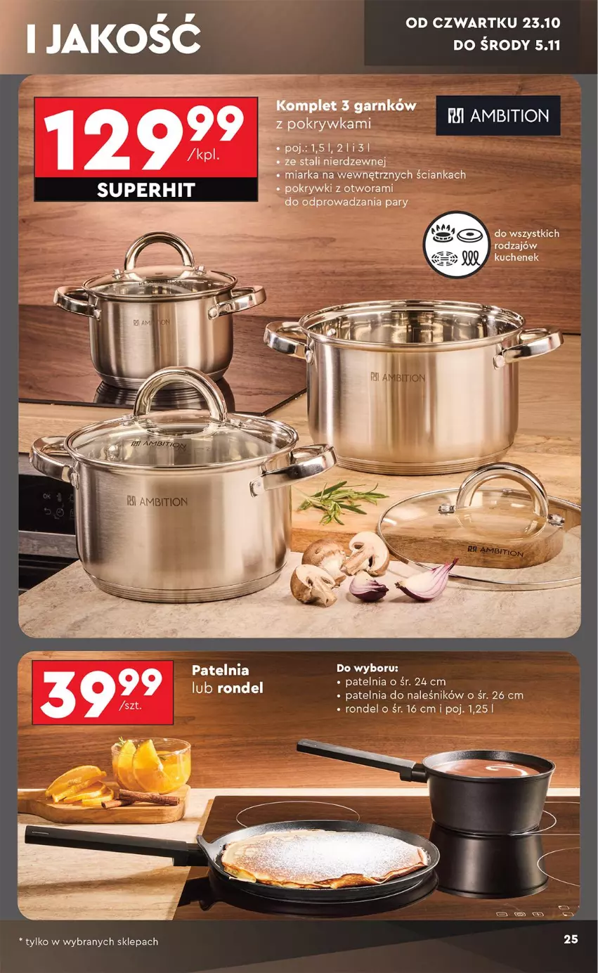 Gazetka promocyjna Biedronka - Okazje Tygodnia - ważna 20.10 do 01.11.2025 - strona 25 - produkty: Ambition, Patelnia, Rondel