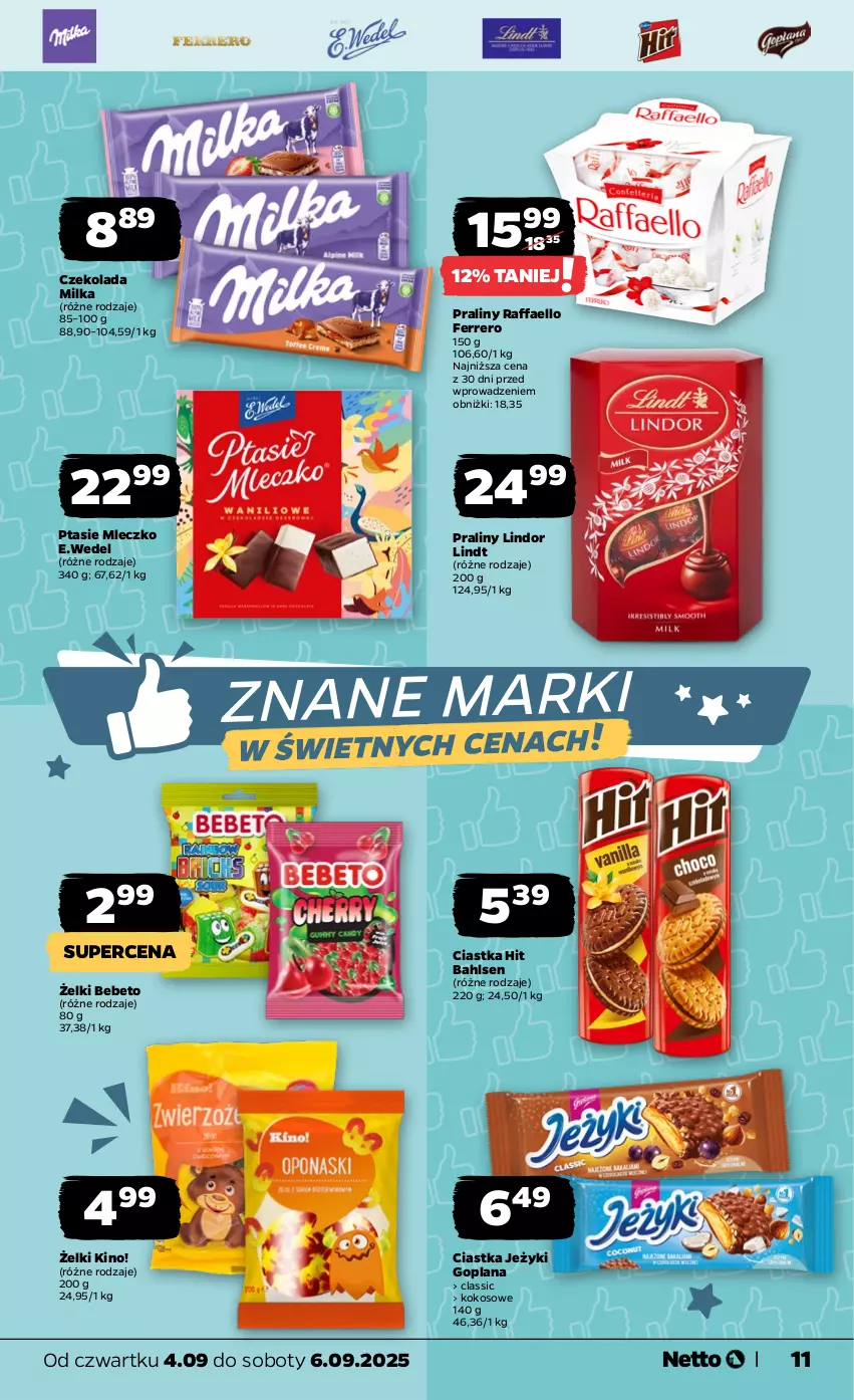 Gazetka promocyjna Netto - Od Czwartku - ważna 04.09 do 06.09.2025 - strona 11 - produkty: Ciastka, Czekolada, Fa, Ferrero, Goplana, Jeżyki, Kokos, LANA, Lindor, Lindt, Milka, Mleczko, Praliny, Ptasie mleczko, Raffaello