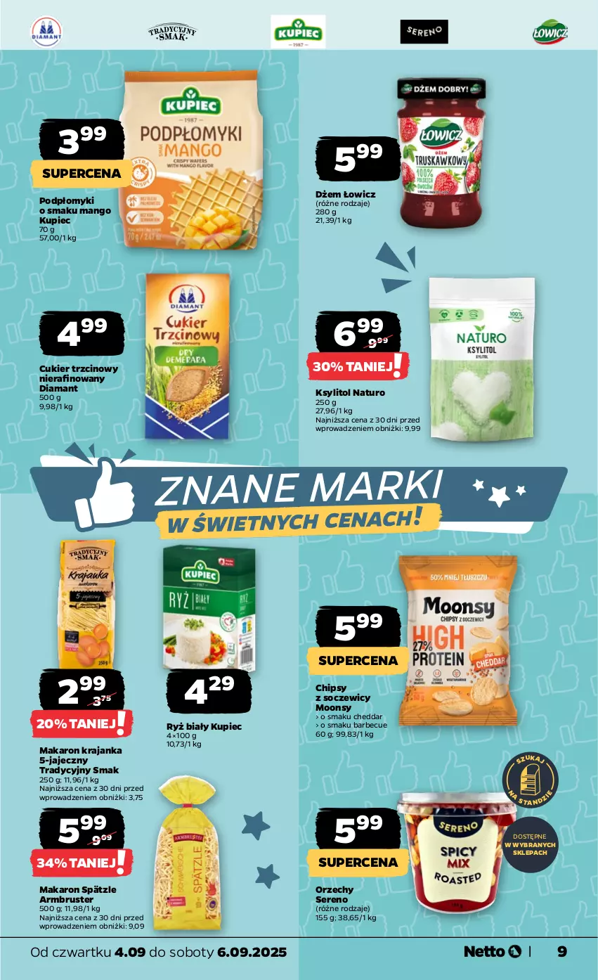 Gazetka promocyjna Netto - Od Czwartku - ważna 04.09 do 06.09.2025 - strona 9 - produkty: Cheddar, Chipsy, Cukier, Cukier trzcinowy, Diamant, Dżem, Ksylitol, Kupiec, Makaron, Mango, Piec, Rust, Ryż, Ryż biały, Ser