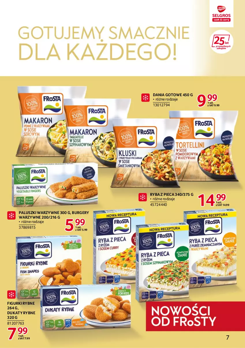 Gazetka promocyjna Selgros - Katalog Markowe Produkty - ważna 21.07 do 09.10.2022 - strona 7 - produkty: Burger, Dania gotowe, Piec, Ryba