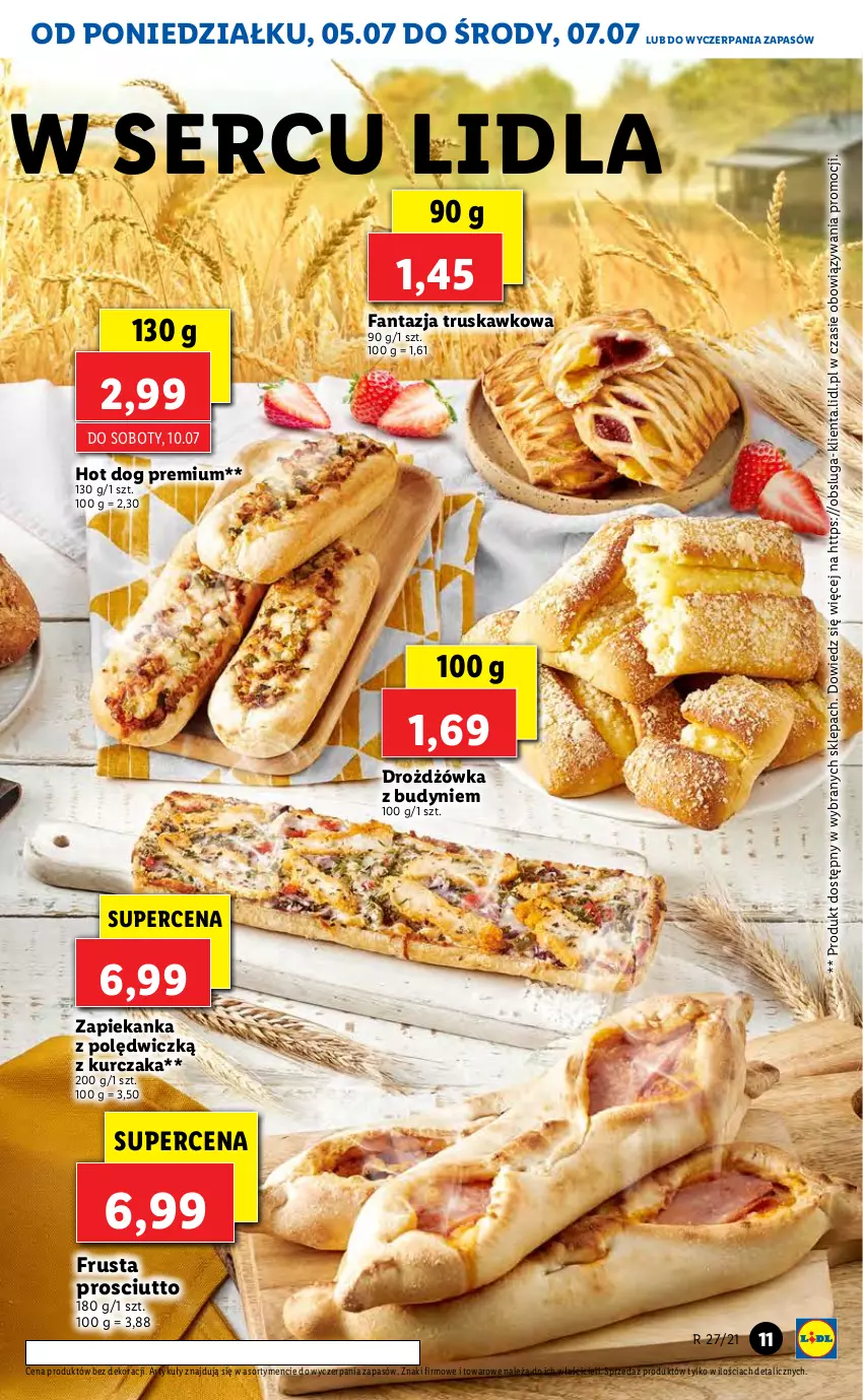 Gazetka promocyjna Lidl - GAZETKA - ważna 05.07 do 07.07.2021 - strona 11 - produkty: Fa, Fanta, Hot dog, Kurczak, Prosciutto, Rust, Ser, Zapiekanka