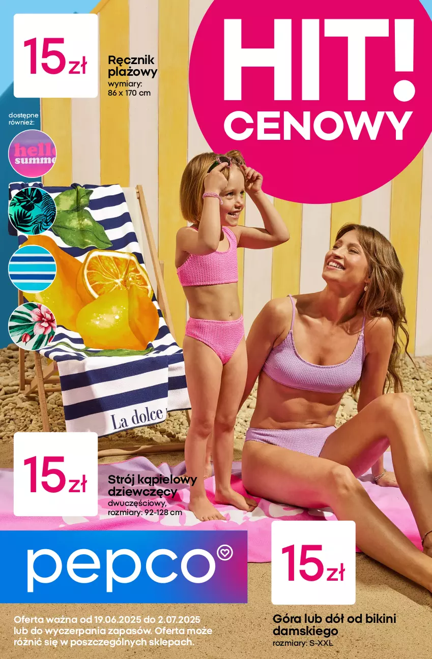 Gazetka promocyjna Pepco - Odzież plażowa - ważna 19.06 do 02.07.2025 - strona 1 - produkty: Bikini, Ręcznik, Strój kąpielowy