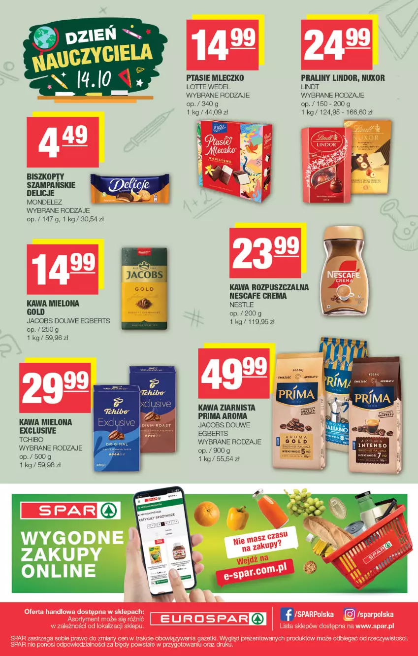 Gazetka promocyjna Spar - EuroSpar - ważna 07.10 do 18.10.2026 - strona 16 - produkty: Biszkopty, Delicje, Jacobs, Kawa, Kawa mielona, Kawa rozpuszczalna, Kawa ziarnista, Lindor, Lindt, Mleczko, Praliny, Prima, Ptasie mleczko, Tchibo