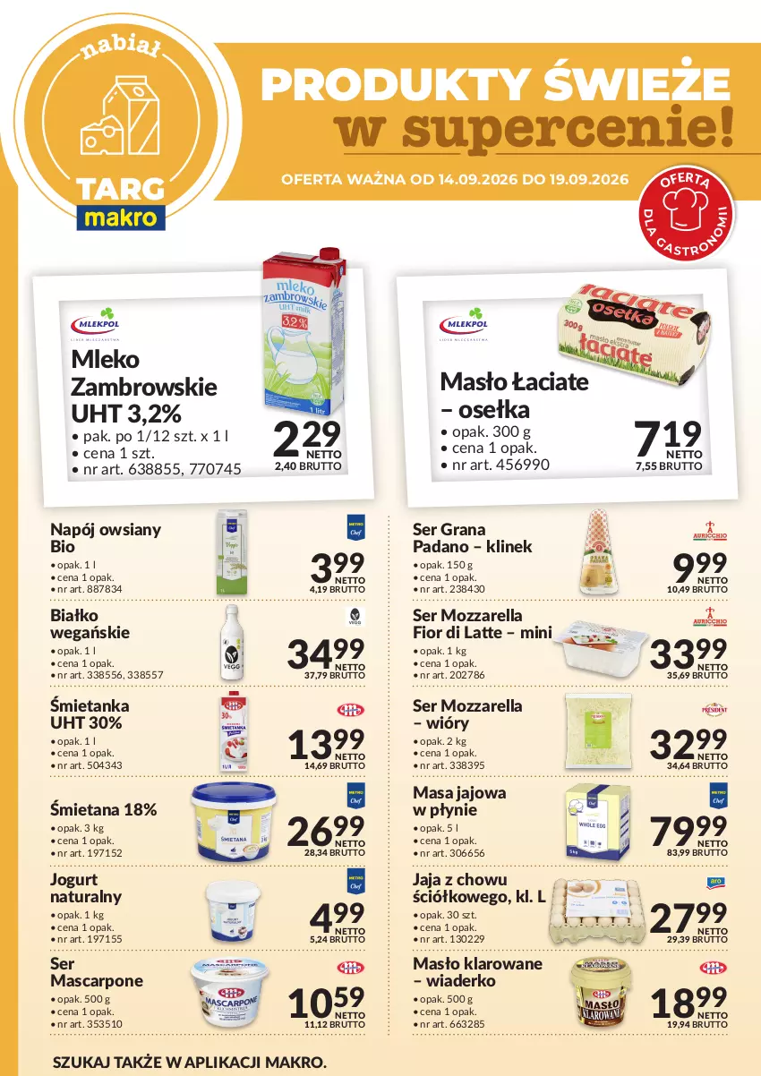 Gazetka promocyjna Makro - Targ MAKRO - oferta świeża w super cenach! - ważna 12.09 do 19.09.2026 - strona 3 - produkty: Gra, Jaja, Jogurt, Jogurt naturalny, Mascarpone, Masło, Masło klarowane, Mleko, Mozzarella, Napój, Ser