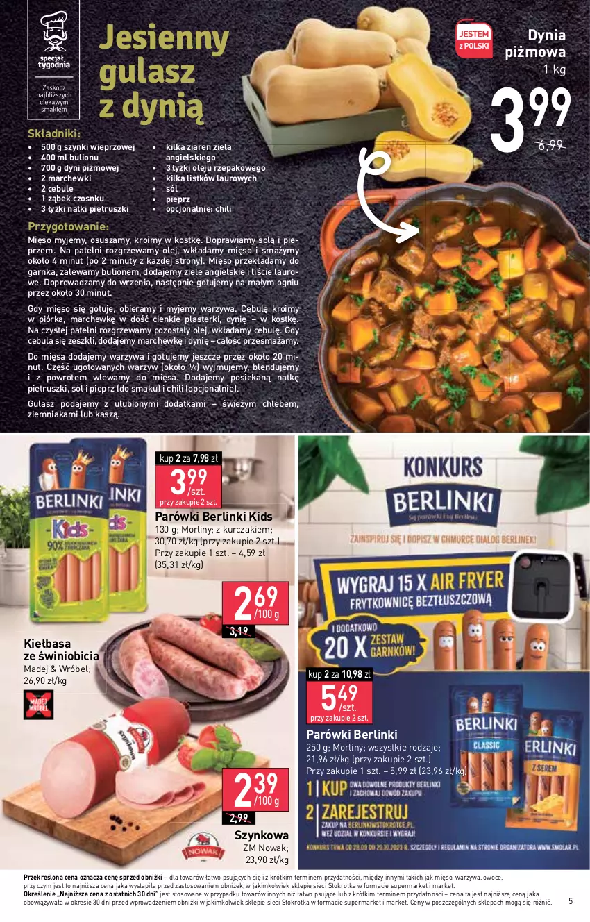 Gazetka promocyjna Stokrotka - Supermarket - ważna 28.09 do 04.10.2023 - strona 5 - produkty: Berlinki, BIC, Bulion, Cebula, Chleb, Kiełbasa, Kurczak, Laur, Lion, Mięso, Morliny, NOWAK, Nuty, Olej, Owoce, Parówki, Pieprz, Plasterki, Sól, Warzywa, Ziele angielskie