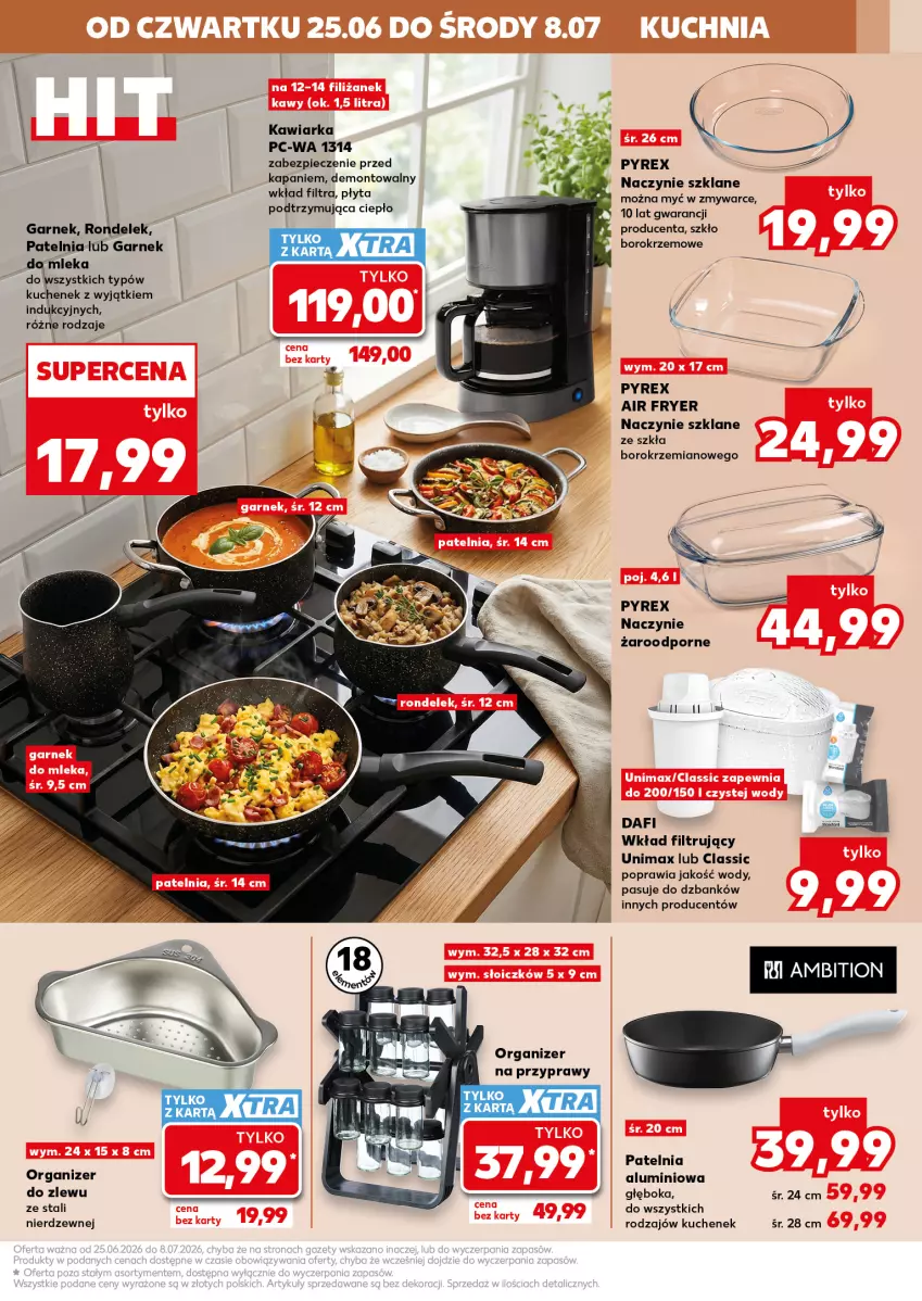 Gazetka promocyjna Kaufland - Kaufland - ważna 25.06 do 08.07.2026 - strona 15 - produkty: Garnek, Kawiarka, Naczynie żaroodporne, Organizer, Patelnia, Piec, Płyta, Por, Przyprawy, Wkład filtrujący, Zlew