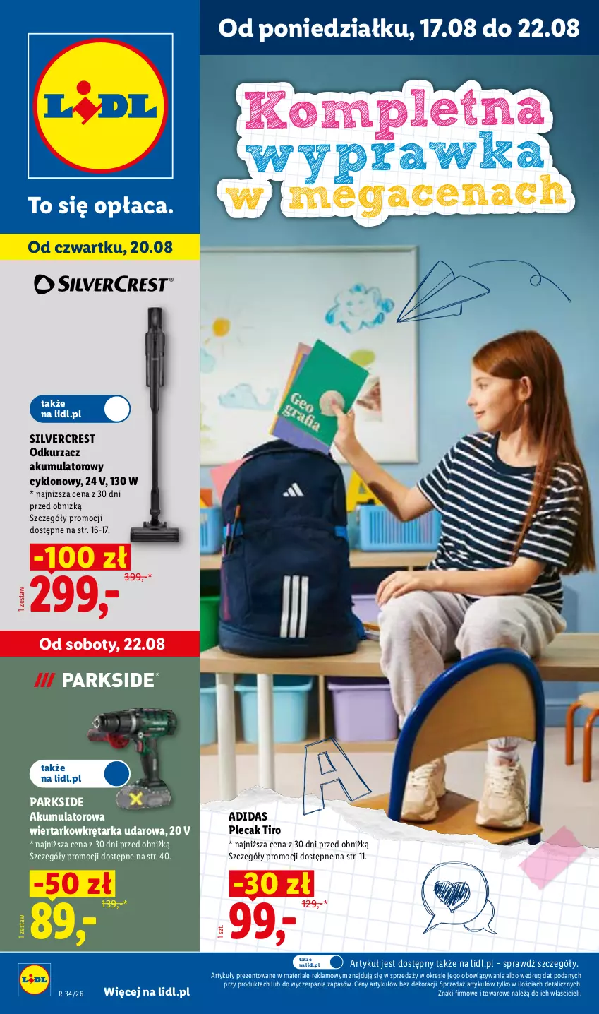 Gazetka promocyjna Lidl - Gazetka ważna od 17.08. do 22.08. - ważna 17.08 do 22.08.2026 - strona 1 - produkty: Adidas, Akumulator, Akumulatorowa wiertarkowkrętark, Odkurzacz, Parkside, Plecak, Silvercrest, Tarka, Wiertarkowkrętarka, Wkręt, Wkrętarka