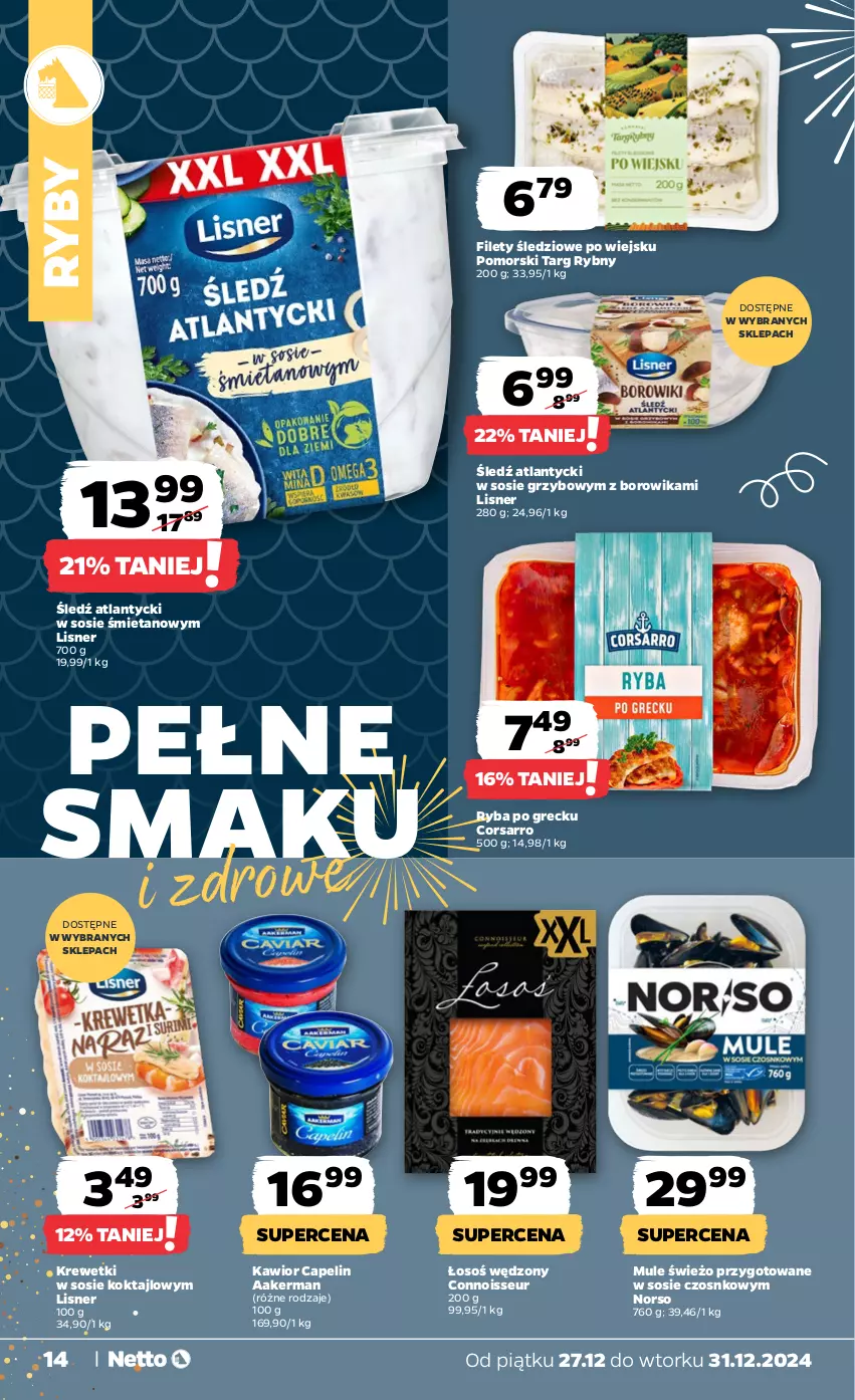 Gazetka promocyjna Netto - Od Piątku Przemysłowa - ważna 27.12 do 31.12.2024 - strona 14 - produkty: Kawior, Krewetki, Lisner, Mule, Ryba, Ryba po grecku, Sos