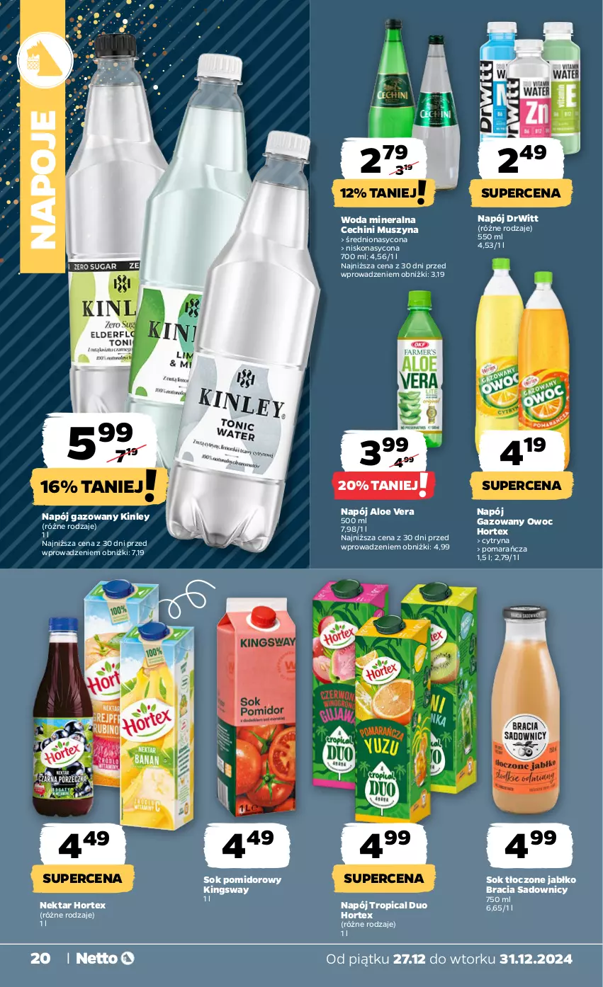 Gazetka promocyjna Netto - Od Piątku Przemysłowa - ważna 27.12 do 31.12.2024 - strona 20 - produkty: Aloe vera, Hortex, Mus, Napój, Napój gazowany, Napoje, Nektar, Sok, Sok pomidorowy, Szyna, Tropical, Woda, Woda mineralna