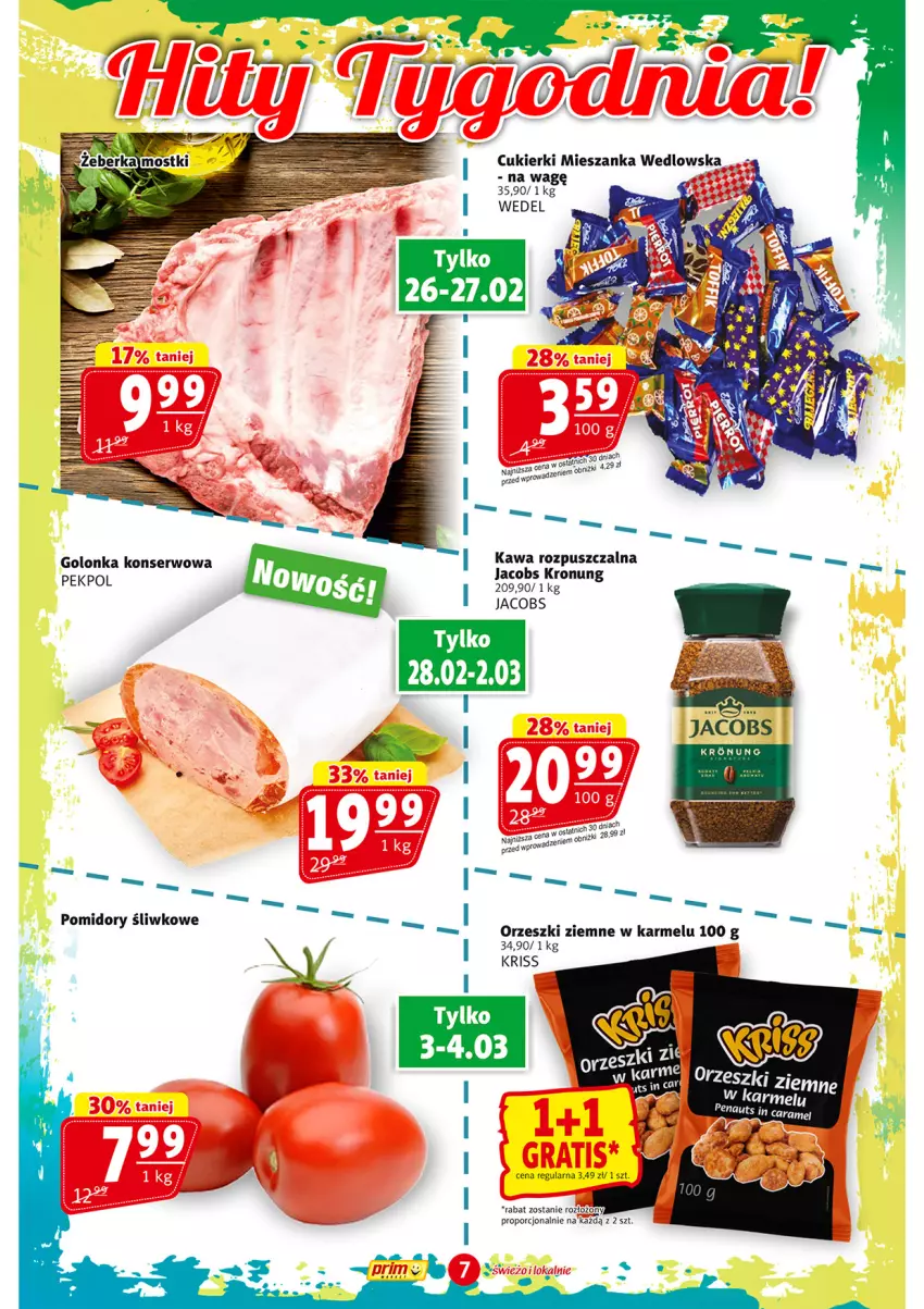 Gazetka promocyjna Prim Market - ważna 26.02 do 04.03.2026 - strona 7 - produkty: Cukier, Cukierki, Fa, Jacobs, Mieszanka wedlowska, Orzeszki, Orzeszki ziemne, Pekpol, Por, Ser