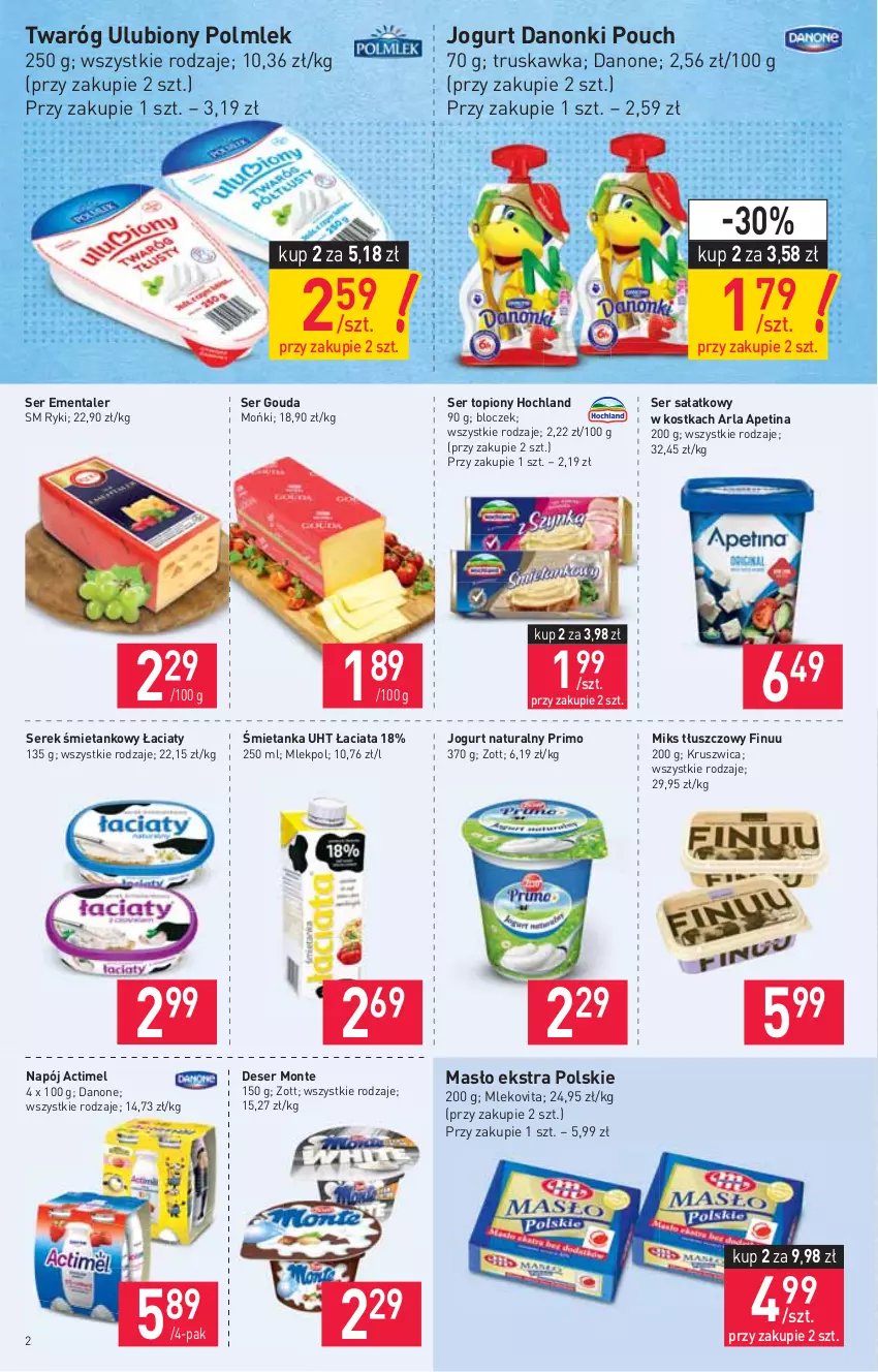 Gazetka promocyjna Stokrotka - Supermarket - ważna 20.05 do 26.05.2021 - strona 2 - produkty: Actimel, Danone, Danonki, Deser, Ementaler, Finuu, Gouda, Hochland, Jogurt, Jogurt naturalny, Masło, Miks tłuszczowy, Mleko, Mlekovita, Monte, Napój, POLMLEK, Sałat, Ser, Ser topiony, Serek, Top, Twaróg, Zott